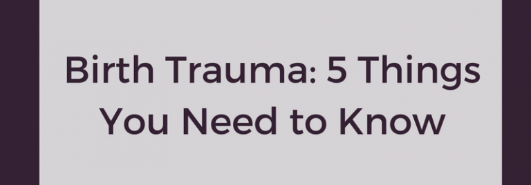 Five things you should know about respectful maternity care and birth trauma