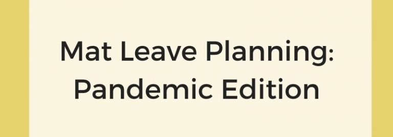 Planning for Maternity Leave During a Pandemic