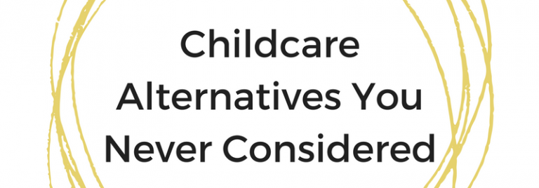 3 Ways to Step Out of the Box With Childcare